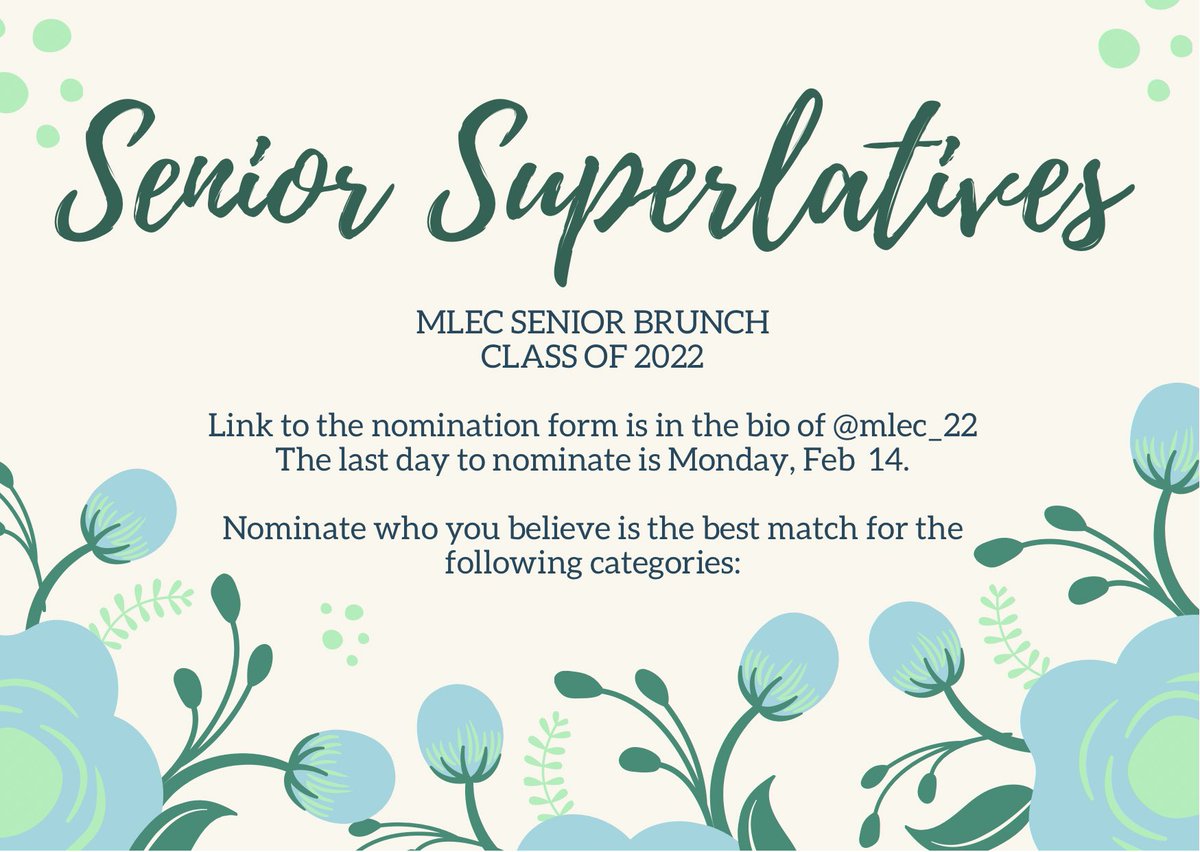 mlec_2022's tweet photo. SENIOR BRUNCH 2022 IS FEBRUARY 17TH AT THE RUSTY PELICAN! 💐
Please submit your senior brunch superlative nominations through the form linked below. You CANNOT be nominated for a superlative if you are not attending senior brunch. https://t.co/MwKuGnqPpj