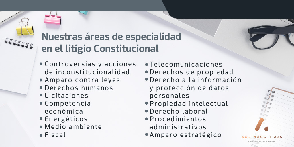 En Aguinaco + Aja podemos asesorarte en distintas áreas del litigio Constitucional como lo son:

#Abogados #AbogadosCDMX #LitigioConstituconal