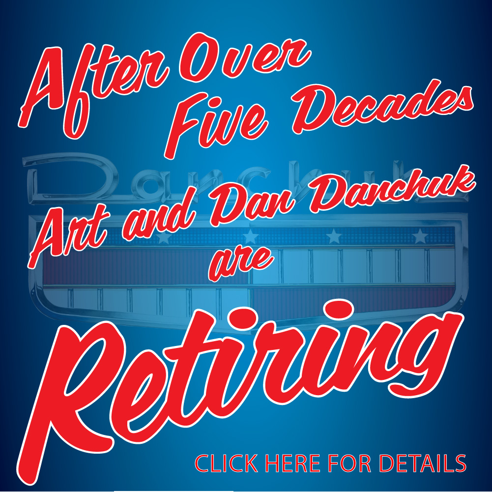 Art &amp; Dan Danchuk Retiring - Danchuk Closing Retail Business
The Danchuk brothers have decided to retire.  Read the official announcement at danchuk.com/retirement-page.  Take advantage of our current Blow Out Sale at danchuk.com/sale-items. #danchuk #danchukusa #madeintheusa