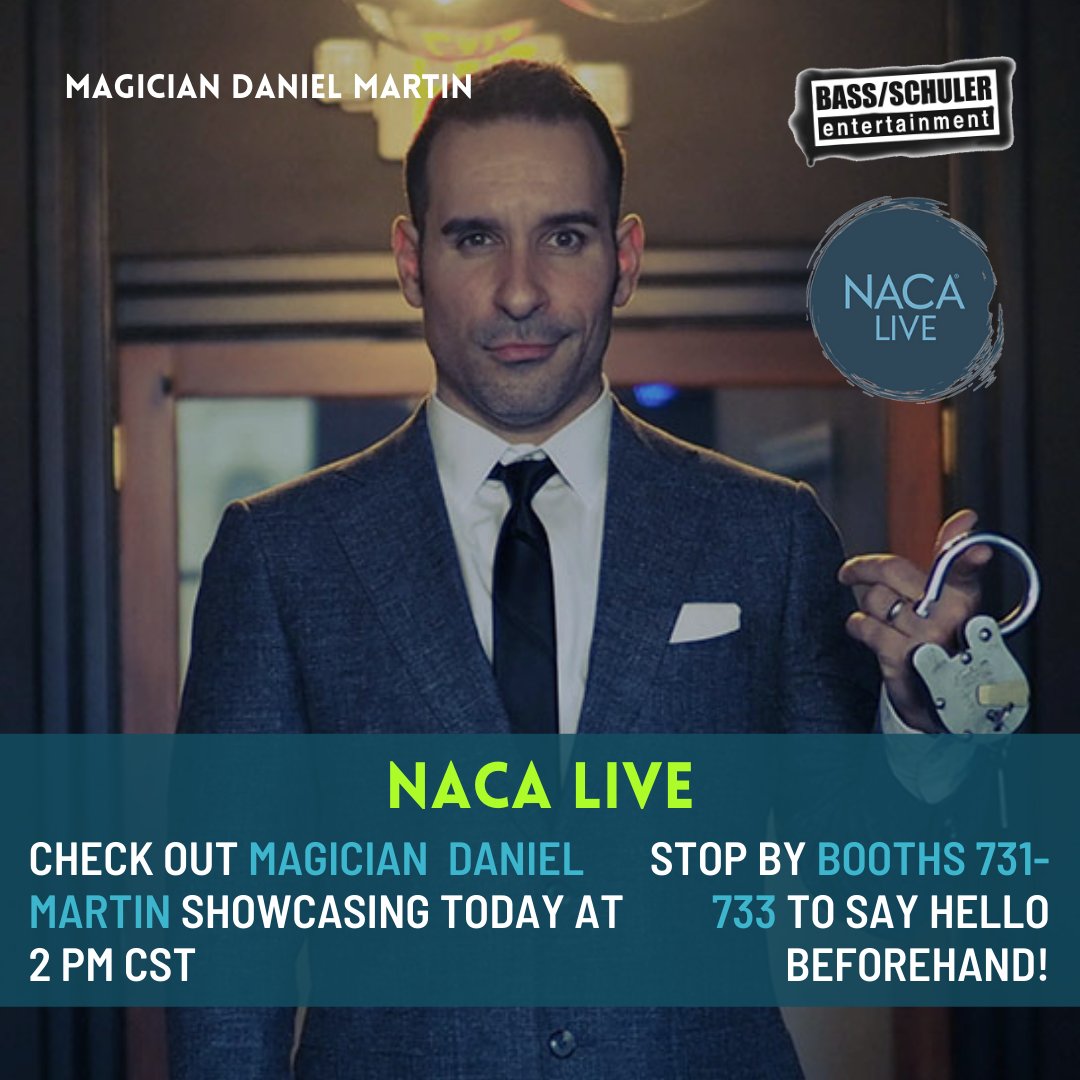 BassSchuler's tweet photo. Hey #NACALive, check out magician @IamDanielMartin who will be showcasing TODAY at 2 PM! #Magician #showcasingartist #BassSchulerEntertainment #BSEAgency https://t.co/E2hGDgStpK