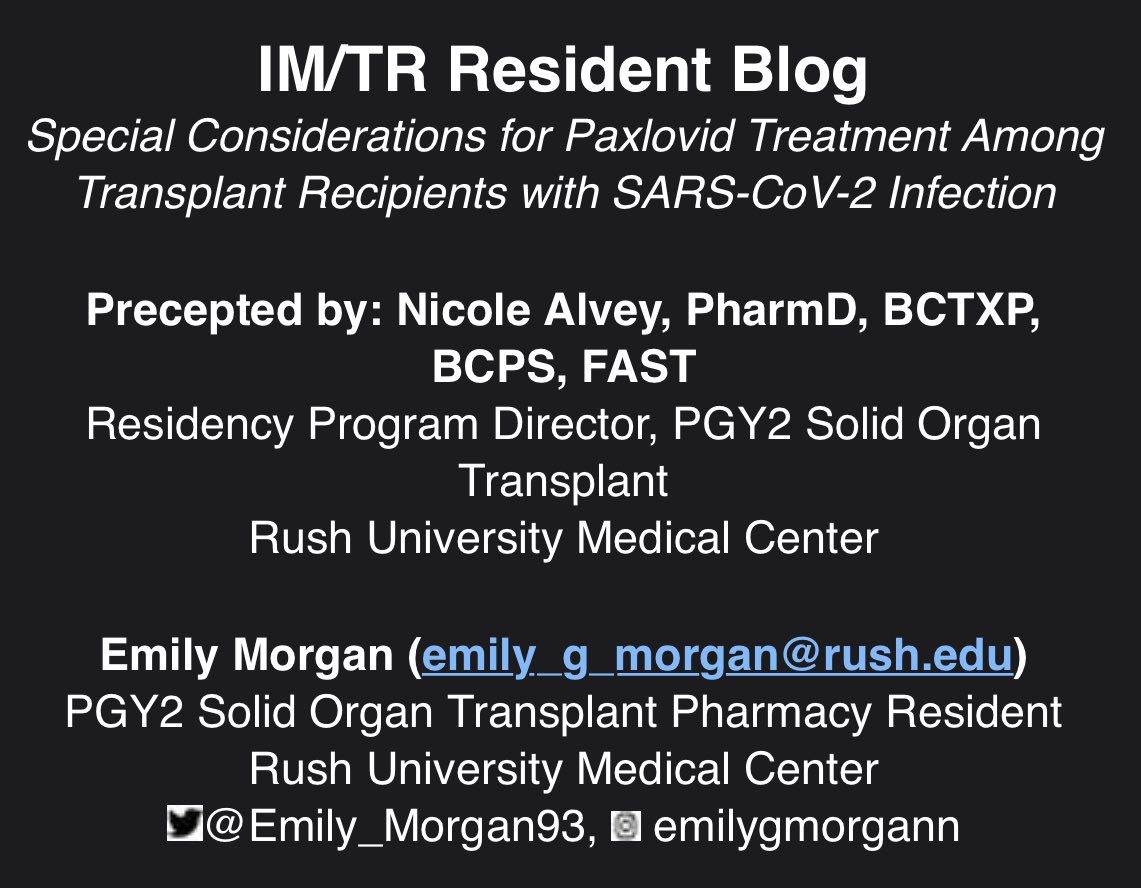 TxpPRN's tweet photo. #FeatureFriday 🔦 Emily Morgan (@Emily_Morgan93) is a PGY2 in SOT at Rush University Medical Center. Check out her full blog this week on the IMTR PRN listserv, “Special Considerations for Paxlovid Treatment Among Transplant Recipients with SARS-CoV-2 Infection” ✨ https://t.co/ZyqNtqoB2f