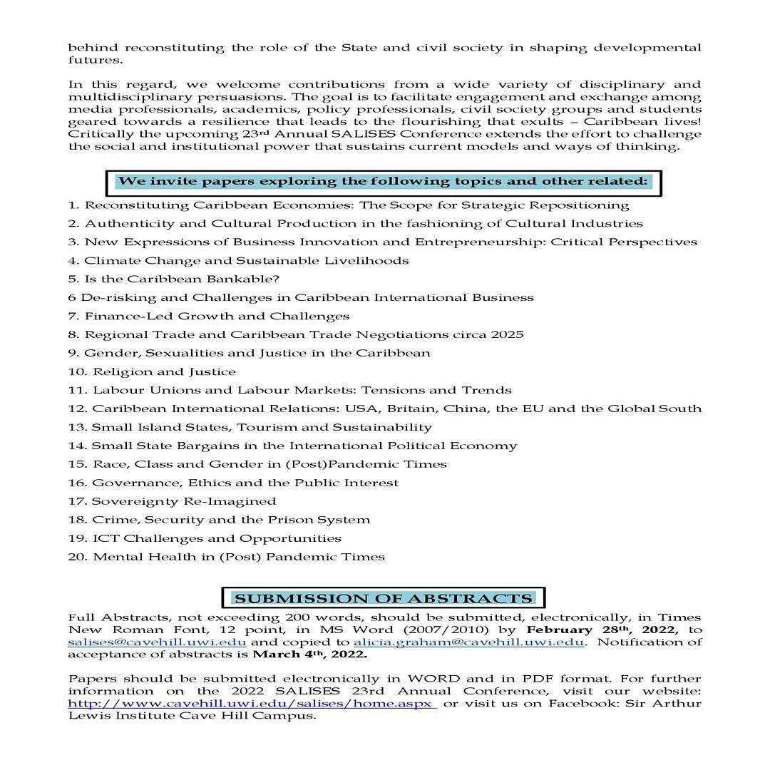 SALISES_StAug's tweet photo. Call for papers.
Deadline February 28, 2022.
Submission of abstracts to salises@cavehill.uwi.edu 
and copy alicia.graham@cavehill.uwi.edu. https://t.co/deik0MRFk0