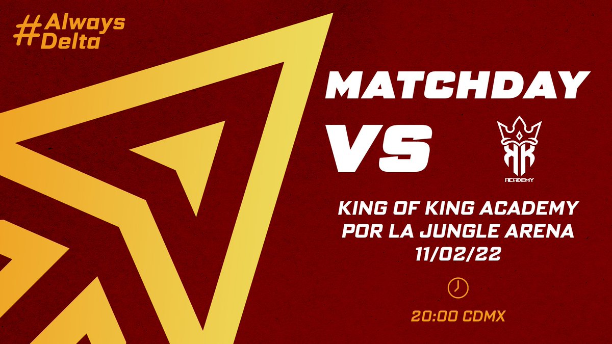 TDelta_CR's tweet photo. #TDCR • HOY JUGAMOS ∆

🏆| @JungleArenaCR
🆚️| @KOK_Academy
🗓| 11/02
🕖| 20:00 PM CDMX
📌| Jornada 2
🎙| @DxJoseGaming
📺| https://t.co/CbThYtt39H

#GoDelta #AlwaysDelta https://t.co/ZIYMfcwCN4