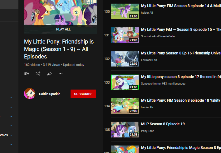 Can we talk about the AMAZING fact Hasbro's no longer blocking full-length episodes on YouTube? 

This is like the early 2011 days where countless bronies were born due to such easy access 🥳

Here's a random playlist as an example. There are many others: youtube.com/playlist?list=…