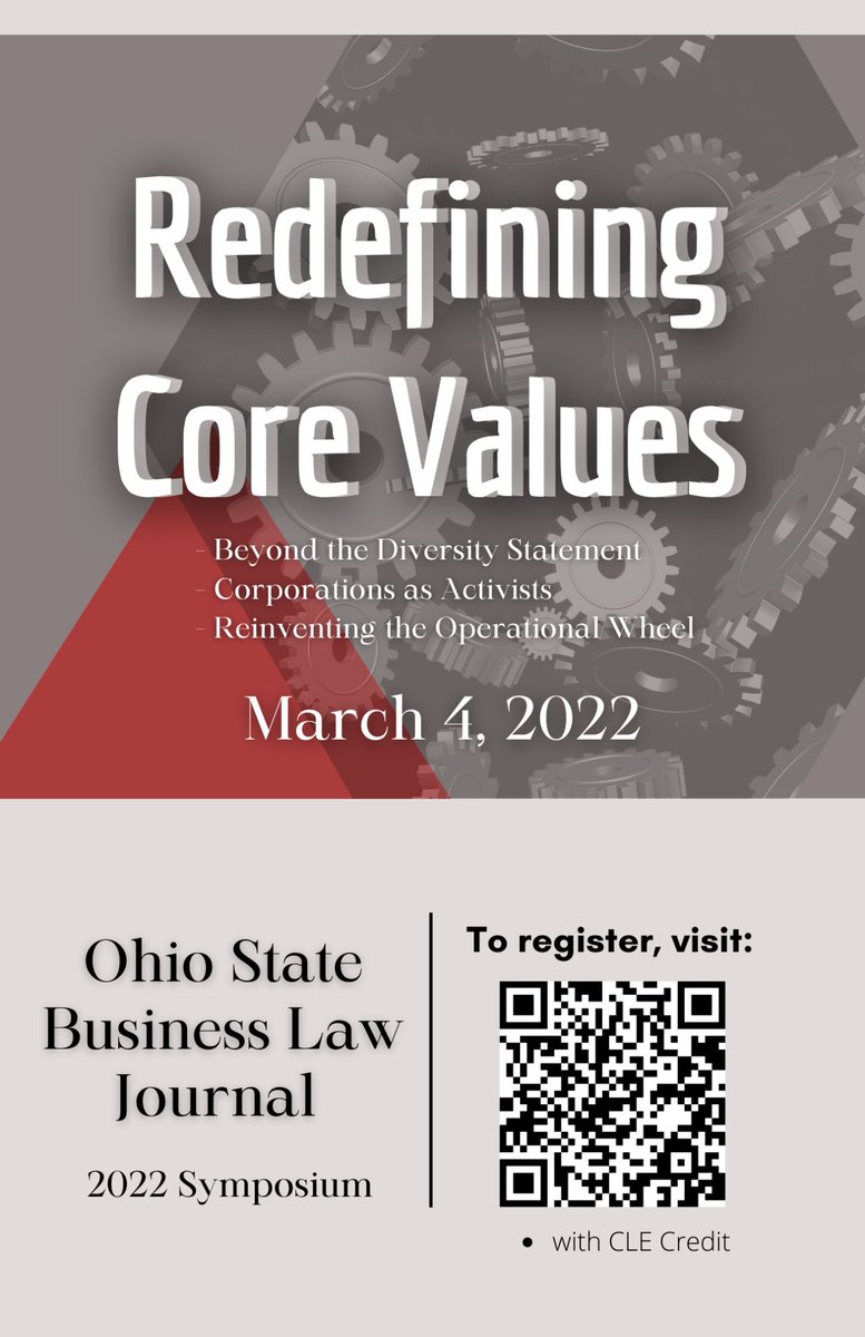 OhioStBusLJ's tweet photo. Ohio State Business Law Journal is excited to announce that registration is open for our annual symposium. Please join us virtually, on March 4, 2022, as we discuss Redefining Core Values. https://t.co/i5xl9GqmDu https://t.co/61aIt31HE5