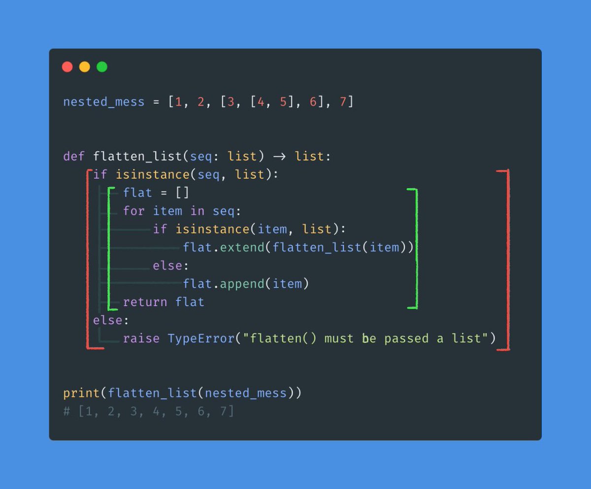 itsBexli's tweet image. New #Python learners! Ever heard of a guard clause?
Instead of long if-else chains, start with an if-not!
Simply check for your case (in this example we’re making sure flatten() is being passed a list) and raise an exception if needed. If not, continue on with the function!