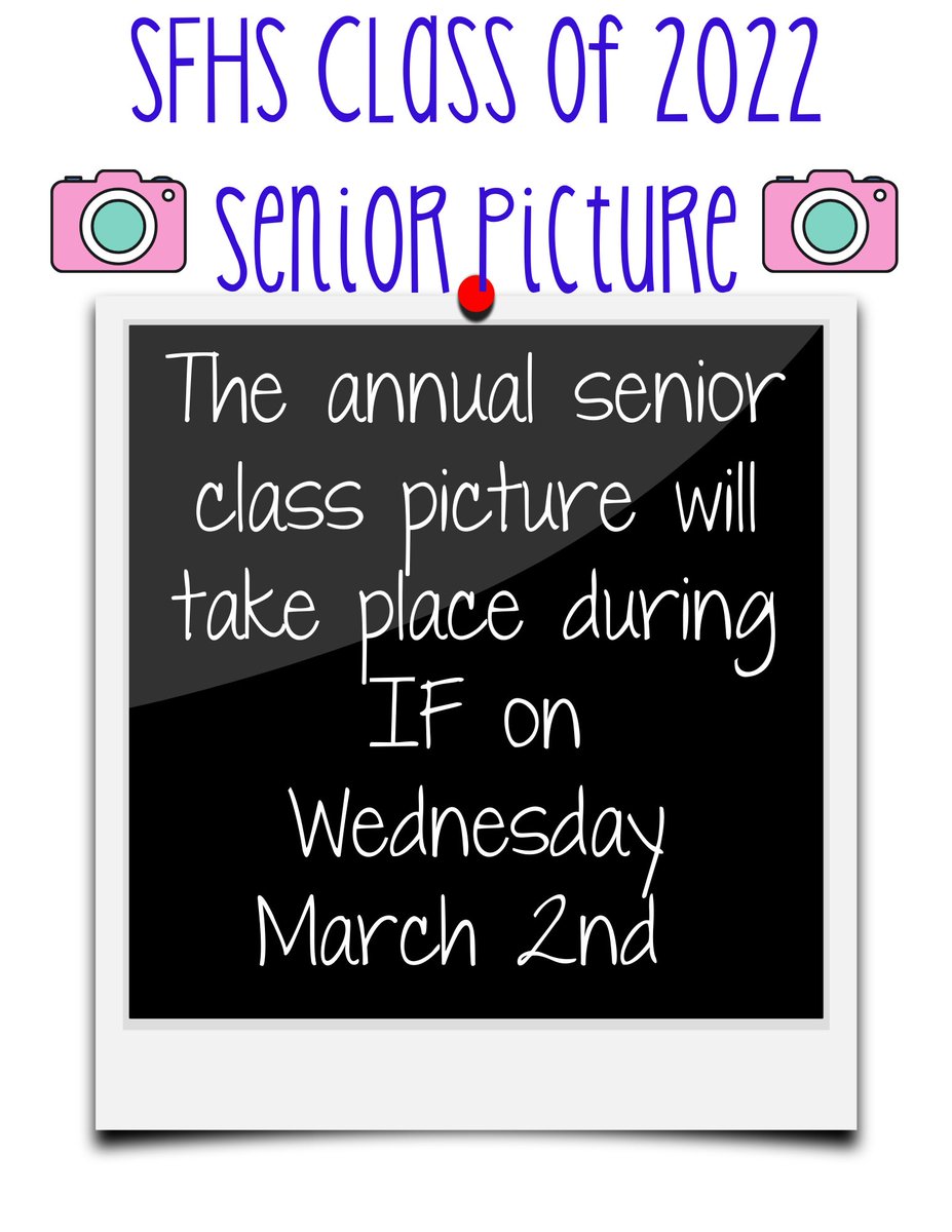 SouthForsythHS's tweet photo. Be a part of SFHS history! The Class of 2022 Senior Picture will be taken during IF on Wednesday, March 2nd. https://t.co/VKcVLA6z9B