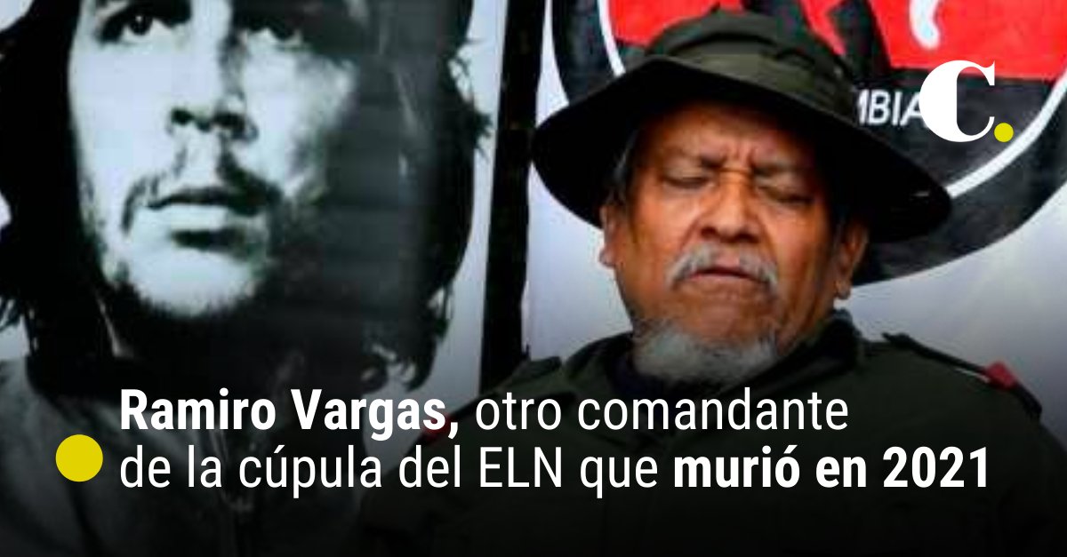 elcolombiano's tweet photo. #PrimiciaEC | Alias de Ramiro Vargas, uno de sus guerrilleros con más experiencia del Eln, también habría muerto en el 2021 y lo mantuvieron en secreto. Esto es lo que se sabe ➡ https://t.co/z5oxctRVtp https://t.co/w2Btb3MFQb