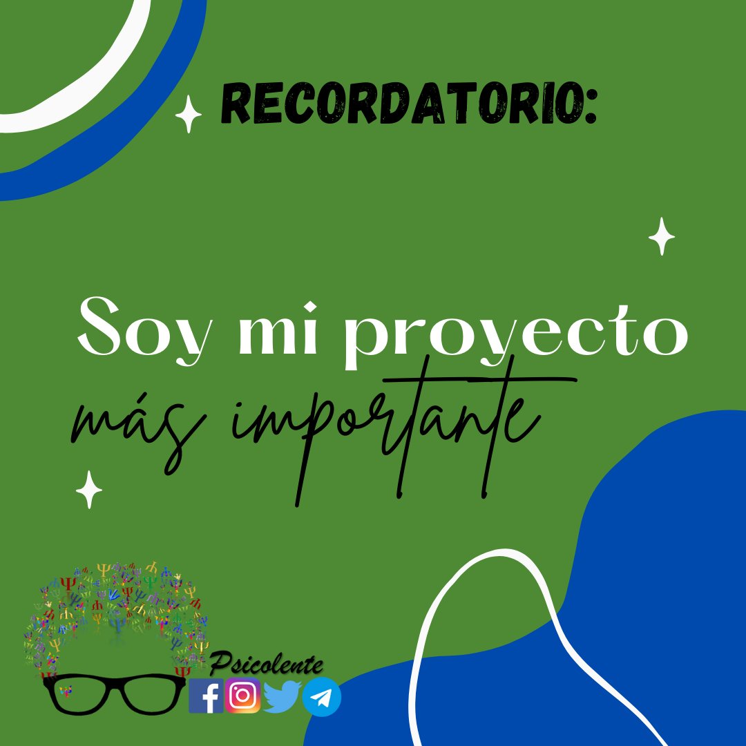 psicolente's tweet photo. Por si se te olvida; por si el ruido del día a día te aturde; por si los miles de pendientes adquieren mayor protagonismo en tu vida; por si los proyectos de "otros" ocupan tu agenda. Por si te identificas con alguno de estos, te recuerdo que tú eres tu proyecto más importante😉 https://t.co/kmA5qneSd7