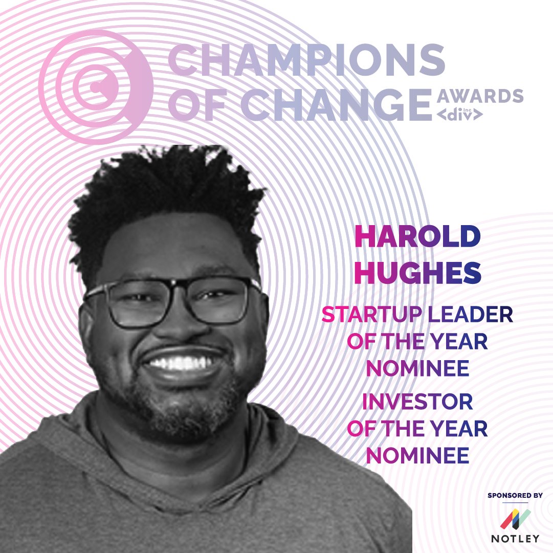 WeAreDivInc's tweet photo. 2022 #ChampionsOfChange Investor of the Year Nominee: Harold Hughes is the Founder/CEO of @OneBandwagonFan, a South Carolina-based live experience technology company.
π§ Your Turn! Nominate an unsung trailblazer for People's Choice! https://t.co/3kXZUkWliI
#WeAreDivInc #DivInc https://t.co/nzrCtIlarH