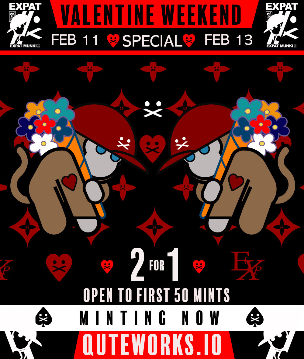 QUTEworks's tweet photo. 2 is Always better than 1! Don't have an EXPAT MUNKI yet? Mint this Valentine's days weekend and get the second one on us. 2 is better than 1! #nft #nftproject Mint on https://t.co/Wa1cmeYmGm this weekend and join our https://t.co/CTIjiVr0Q4! https://t.co/Rc7S2Jnjnx
