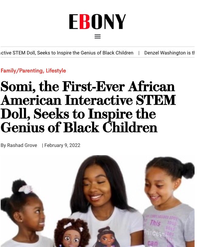Thanks to @EBONYMag for this excellent feature 🙏🏾 We’re honored. This is a triple-win #ForTheCulture , your little genius kiddos, and for our founder/CEO - the creator, Bukola Somide @compscibae #SomiDoll #STEMeducation #SomiTheComputerScientist Read: ebony.com/lifestyle/afri…