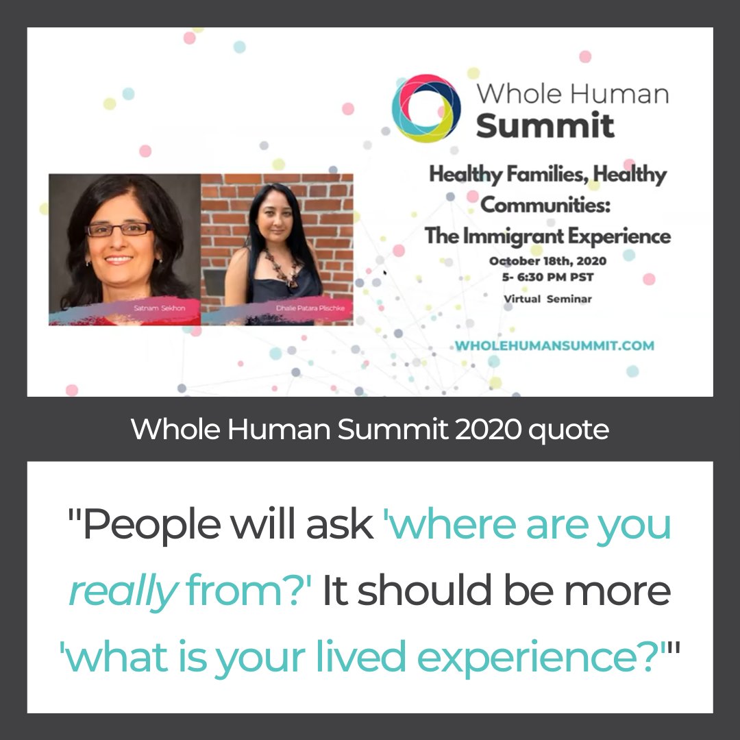 "People will ask 'where are you really from?' It should be more 'what is your lived experience?'"

This Whole Human Summit quote from 2020 is just a snippet of some of the insights shared. Stay tuned for more quotes!