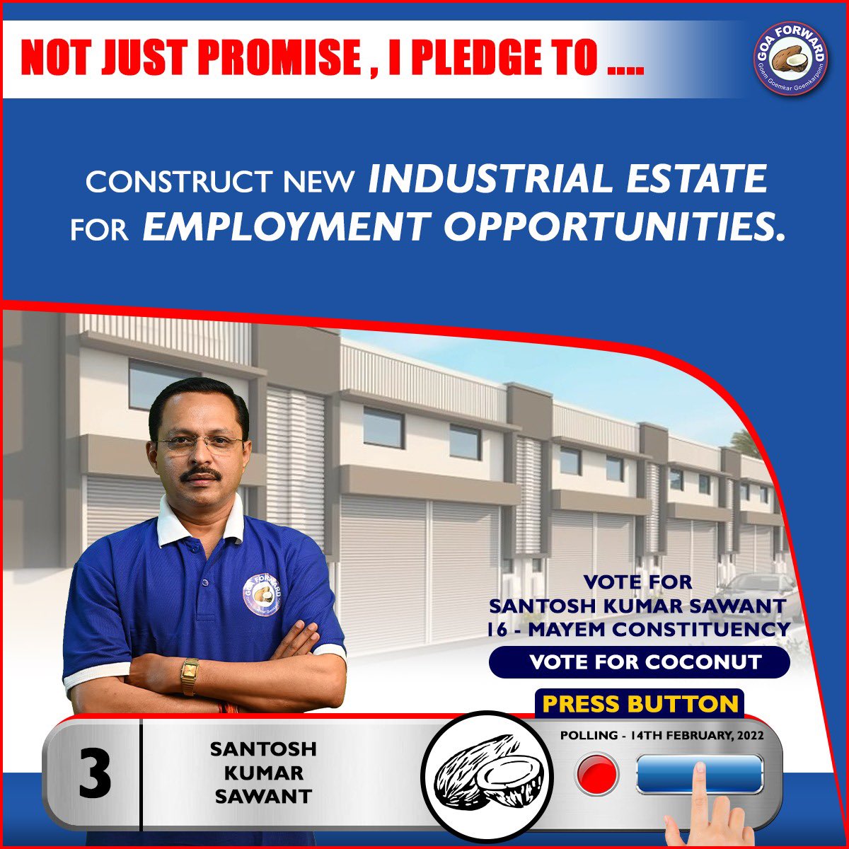 Goaforwardparty's tweet photo. Construction of New Industrial Estate in Mayem will develop the constituency and will create multiple job opportunities for Youths. 
#VoteForCoconut
#VoteForSantoshKumarSawant
#LetsTakeMayemForward
#ChalYaFuddem https://t.co/WLAjcd2bKC
