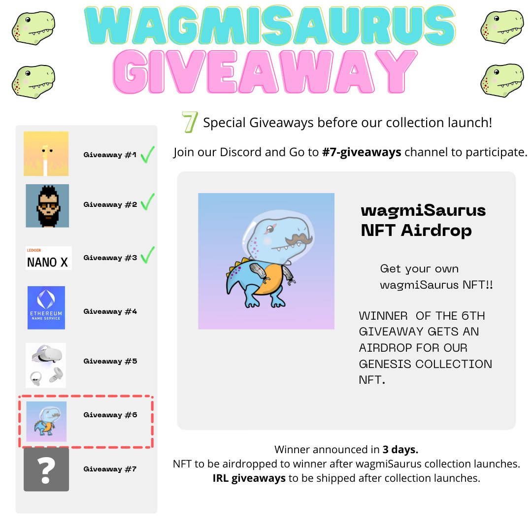 🎁#6 of 7 Giveaway Specials!🎁

wagmiSaurus NFT AIRDROP 🦖❤️

To participate:

✅Follow our page!
✅Like and RT this post!
✅Join Discord -> Go to Channel #7-Giveaways and Click "Enter"
✅Tag a Friend!

Frens invited: 
<a href="/alienfrens/">alien frens</a>
<a href="/QittyQatsNFT/">QittyQatsᵍᵐ</a> 
<a href="/LongLostNFT/">Long Lost</a>