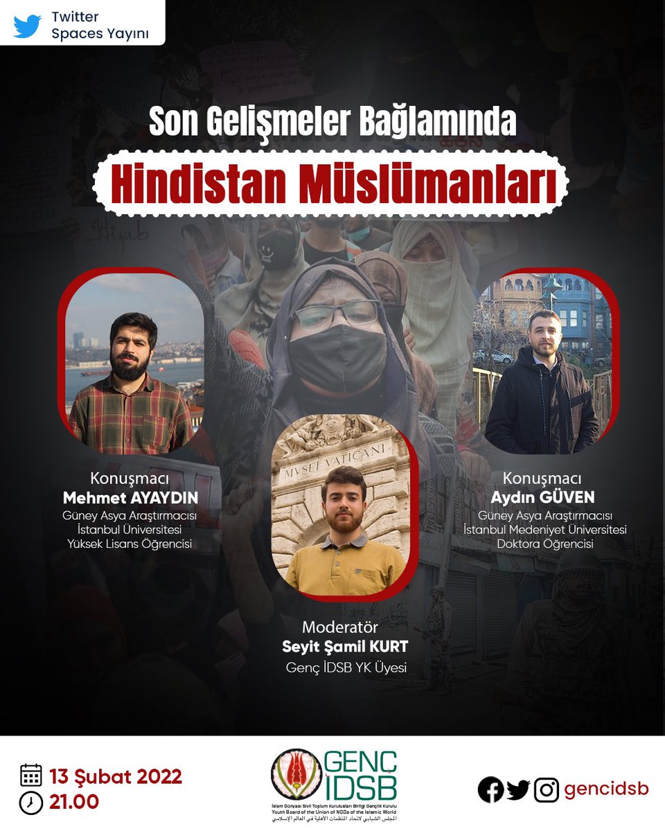 GencIDSB's tweet photo. 📌 #YourTALKS söyleşi serimizin yeni bölümünde #Hindistan 'daki son gelişmeleri ele alacağız. Twitter Spaces üzerinden gerçekleşecek etkinliğimize davetlisiniz.
🗓 13.02.2022 Pazar (Yarın)
⏰ 21:00 - 22:00
🎙Mehmet Ayaydın @ayaydii
🎙Aydın Güven @aydinguvenn https://t.co/sHmR8erOyU