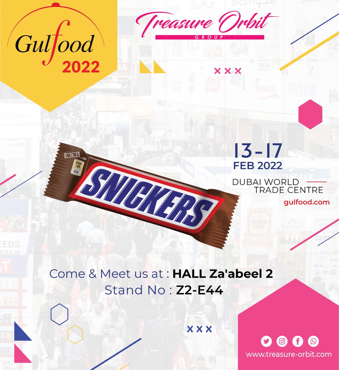 #1Daystogo #snickers @Gulfood 

Learn more about our products and meet us at stand No: Z2-E44 at the hall Za'abeel 2.

#gulfood2022 #exhibition #foodexhibition #fmcg
#gulfoodexhibitors #chocolate #distributors #tro #treasureorbit