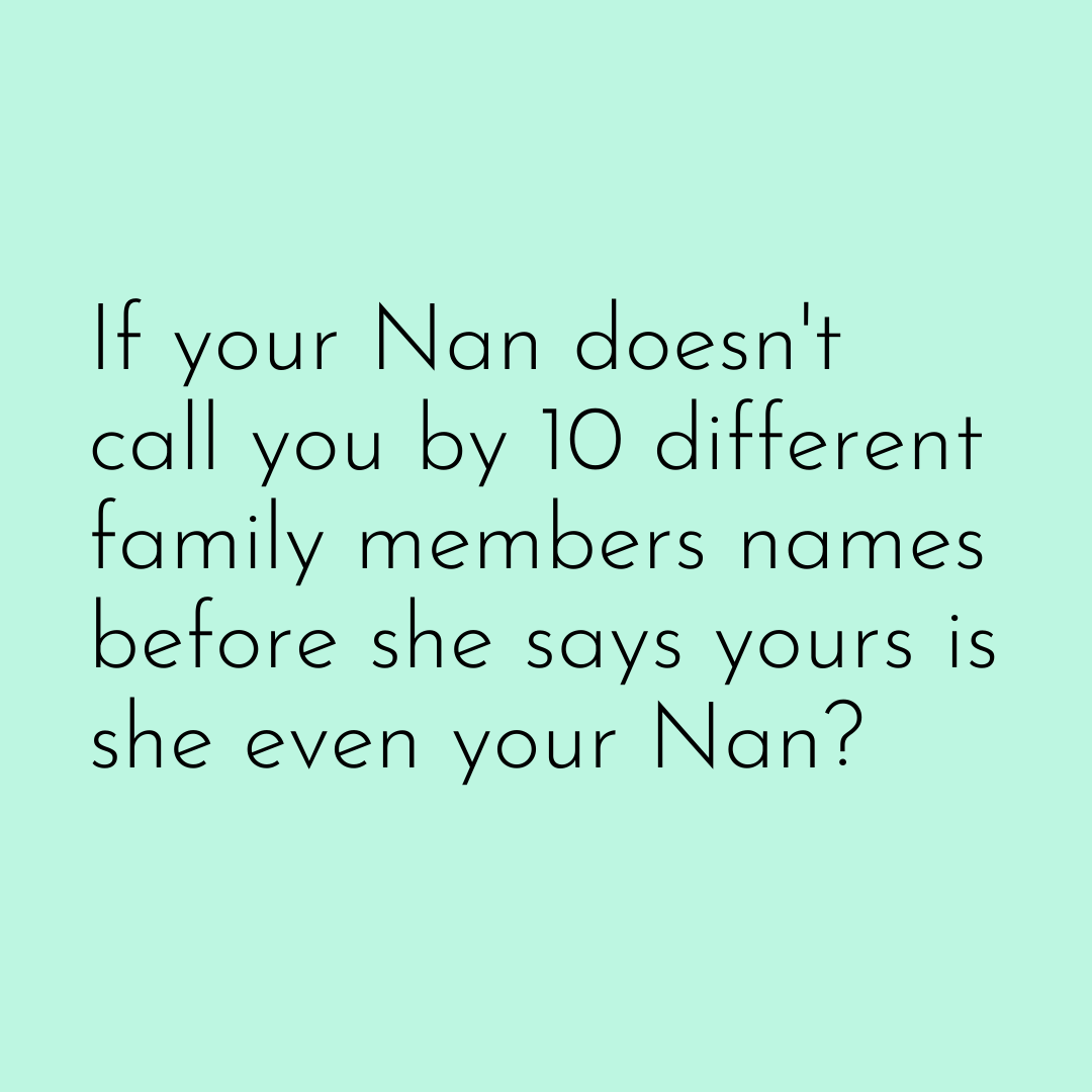 uncommonbunch's tweet photo. 🤦Do you know what the sad truth is... I'm not a Nan yet, but I'm already doing it, are you?

The name is J A N I N E. 

And now I'm doing it to my son...  #sorrykid

#parentmemes #dadhumour #mumhumour #funnymum #kidlife #runsinthefamily #nan #grandmothers https://t.co/JRrST01z2c