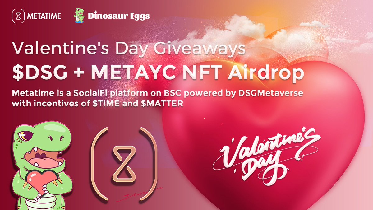 dsgmetaverse's tweet photo. ❤️Valentine's Day Giveaways Coming

⏰Feb 14th-19th
🎁 $DSG for 5 (random airdrop, from 100 $DSG to 1000 $DSG each) 
🎁#METAYC NFT for 2 

📲RT + Follow @dsgmetaverse  @Metatime_social +
🏞️Common pic of interaction with DSG +
🔶1 sentence of supportive comment 

#BSC #Giveaway https://t.co/GDQ7pld2nJ