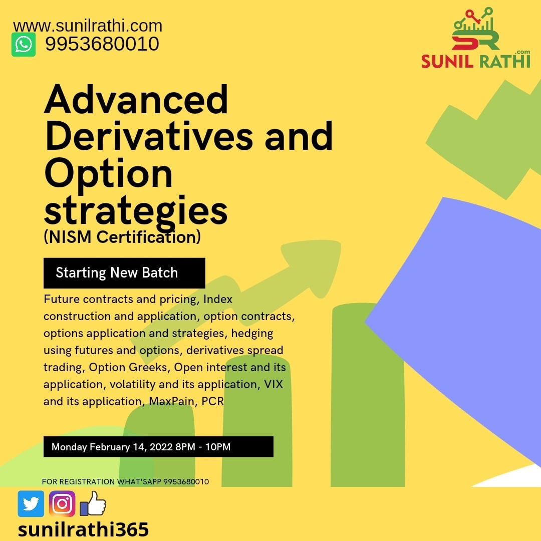 sunilrathi365's tweet photo. Master the art of Index #option_trading with our #Derivatives mastery class... Book ur slot for our upcoming batch starting from Feb 14, 2022 https://t.co/xS9fIo8xh8