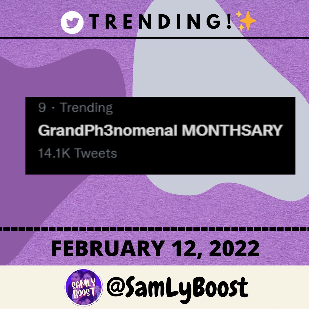 SamLyBoost's tweet image. TREND UPDATE

We are now @ the ninth spot with fourteen thousand tweets and counting! Keep the tweets coming, FAM! 

GrandPh3nomenal MONTHSARY