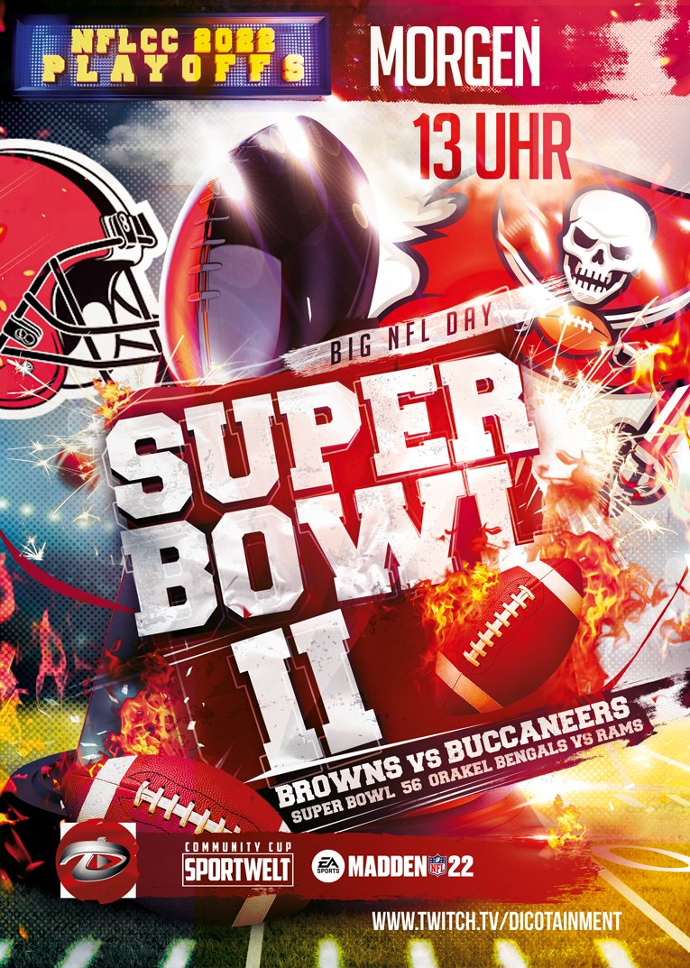 dico_tv's tweet photo. MORGEN ab 13 Uhr beginnt der SUPER BOWL DAY๐
- Talk รผber #NFL Saison
- Super Bowl 56 Orakel > Bengals vs. Rams
- #NFLCC Super Bowl 2 > Browns vs. Bucs
#rannfl #sp56 #SuperBowlLVI https://t.co/dlFqryIyi3