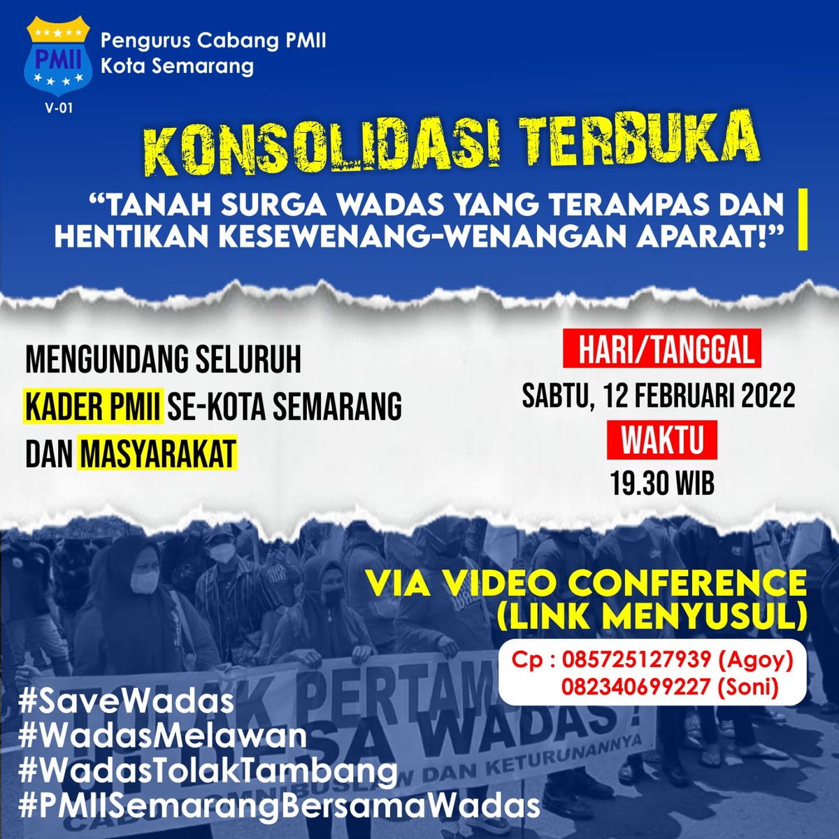 pmiisemarang's tweet photo. [KONSOLIDASI TERBUKA]

#PMIIBersamaWadas
#PMIISemarangBersamaWadas
#SaveWadas
#WadasMelawan
#WadasTolakTambang

___________________________________________
Ikuti juga sosial media kita yang lainnya,
FB : PMII Semarang
IG : @pmiisemarang
Website : https://t.co/D8Z8xN3icQ https://t.co/QJblO0w6N1