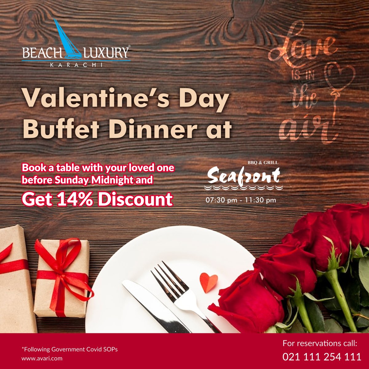 Beach_Luxury's tweet photo. Hurry up!
Book a table with your loved one before Sunday Midnight and get 14% Discount on Valentines Buffet Dinner at Seafront restaurant.
#BeachLuxury #AvariHotels #valentinesday2022 #buffetdinner #romanticview https://t.co/gT2fAyTYjn