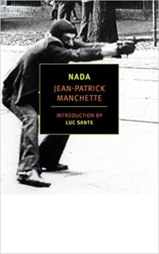 drobbocity's tweet photo. @xlorentzen I read 'Nada' a couple of weeks back, my first Manchette. Verdict? Good, perhaps short of stellar. But good enough for me to hunt down others by him in due course. Intelligent, grown-up writing https://t.co/aC4O2RIsrT