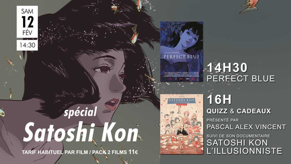 Rendez-vous à partir de 14h30 pour une après-midi 100% Satoshi Kon !
Et juste avant SATOSHI KON L’ILLUSIONNISTE retrouvez <a href="/PAV_Vincent/">Pascal-Alex Vincent</a> qui vous a préparé un quizz et des cadeaux !
Tarif normal ou promo 2 films 11€
Il est encore temps de réserver 👉 lebrady.fr/film/555160/