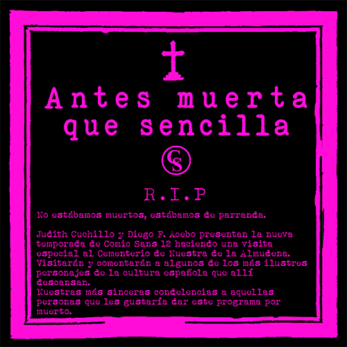 comicsanss12's tweet photo. ¡Estamos de vuelta!

"Antes muerta que sencilla"

En vísperas de una fecha tan terrorífica como San Valentín (cuánto miedo da quererse, oye), el equipo de comic sans 12 regresa de entre los muertos para visitar ni más ni menos que el cementerio de la Almudena. https://t.co/S2ZWL6x6s9