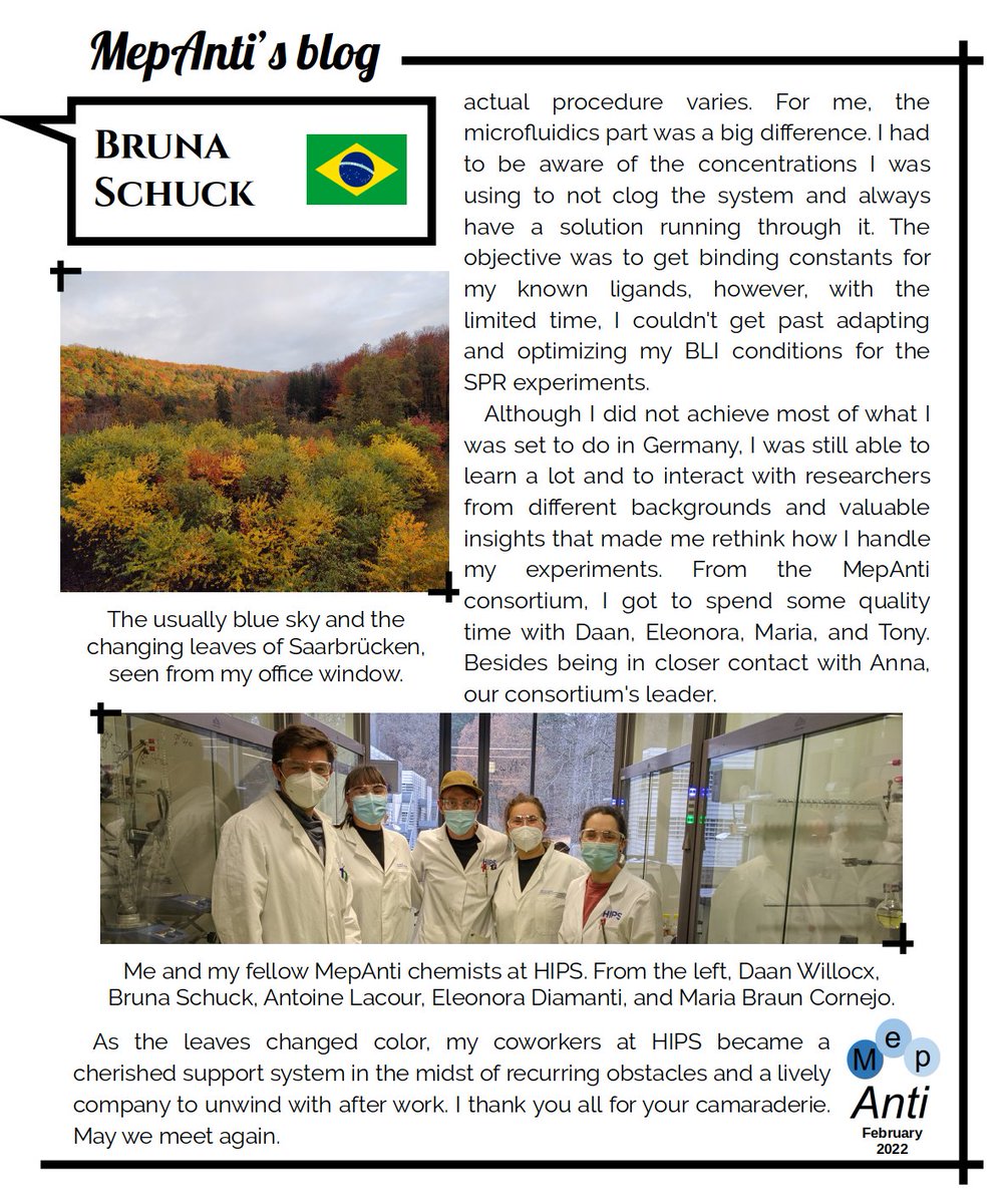 In February, our doctoral student Bruna Schuck, from Brazil, tells us about the time she spent at the Helmholtz Institute for Pharmaceutical Research Saarland (HIPS), Germany.
#MepAntiBlog #Secondment #DrugDiscovery #EnzymaticActivity #SurfacePlasmonResonance #HIPS #MepAnti_ITN