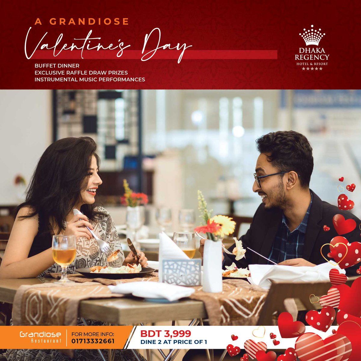 DhakaRegencyHR's tweet photo. Surprise Your Valentine with CITY'S BEST OFFER

A Grandiose Valentine at DHAKA REGENCY
DINE 2 AT PRICE OF 1 @ BDT 3999 NET

#ENJOY Buffet Dinner
#WIN Couple Air Ticket

CONFIRM
+8801713332661 / https://t.co/PVBWzq6DNg

#DhakaRegency #DRCelebrations #ValentinesDay  #BuffetDinner https://t.co/WlIJhrKIVe