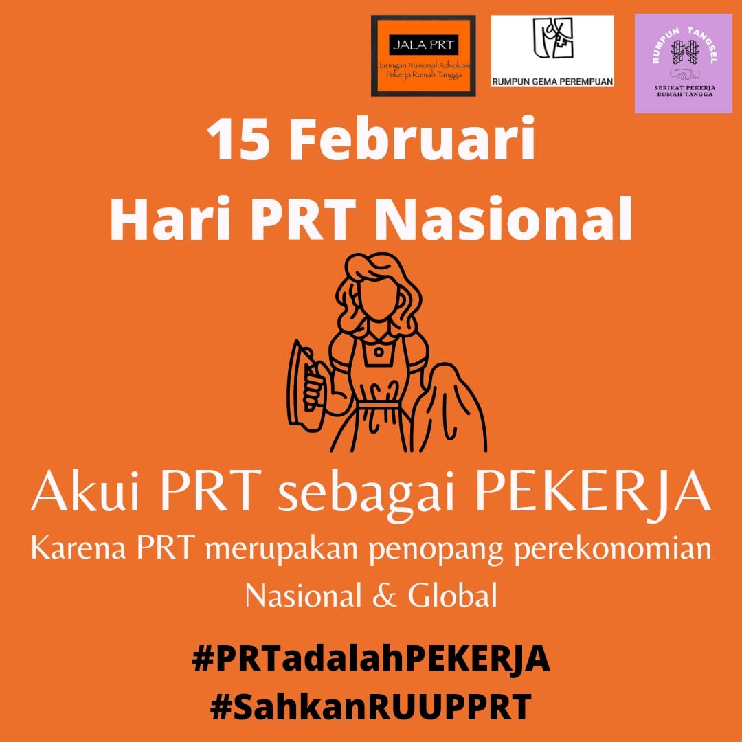 ArumTangsel's tweet photo. 15 Februari 2022
HARI PEKERJA RUMAH TANGGA NASIONAL
PRT merupakan penopang perekonomian nasional dan global, sehingga menentukan juga kemajuan suatu negara. Namun, di negara ini PRT blm diakui sebagai pekerja. DPR seakan menutup mata untuk membahas dan mengesahkan RUUPPRT menjadi https://t.co/dfejDq7oHZ
