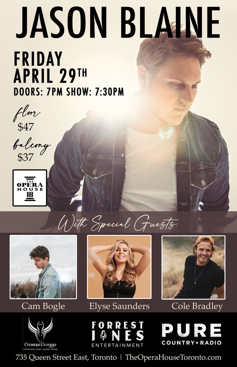 GCountryfest's tweet photo. @jasonblaine  with special guests @CamBogle, @playitcole and @Elyse_Saunders - @ the @OPERAHOUSETO April 29th.  Tickets On Sale Now.
Specia thanks to @PureCountry106 and @CitharaGuitars https://t.co/sRglIu5HF7