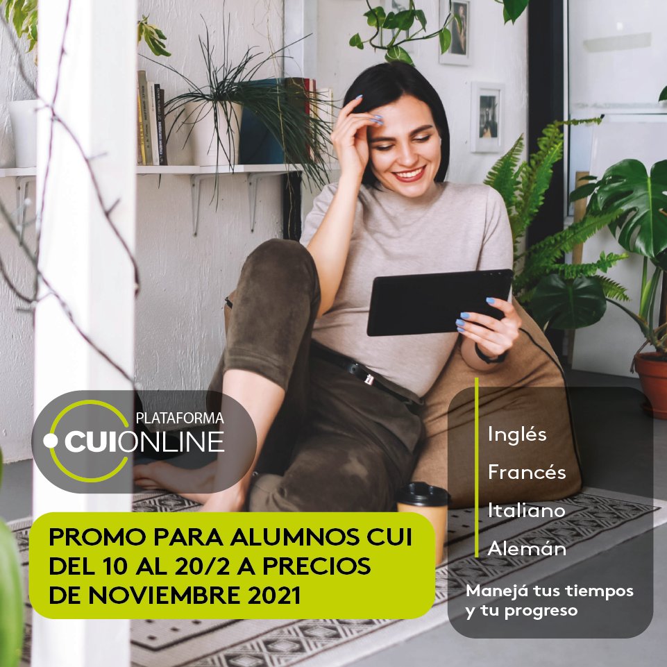 CUI_oficial's tweet photo. ➡️Cursos Exclusivos Plataforma #CUIONLINE 🌐
🌟Promo para alumos CUI del 10 al 20/02 Precios 
     de Noviembre 2021 
🌟Inscripción Abierta Todo el Año
🌟Cursos Asincrónicos
🌟Manejá tus tiempos y tu progreso
🌟Nivelación online
👉https://t.co/1AuKqgNskD https://t.co/8xyX49WAy4