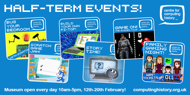 computermuseum's tweet photo. Half-term is upon us!
The museum is open every day this week, and so is our #GamingGenerations exhibition in @Grand_Arcade!
Events below are held at the museum, and booking may be required. More information: https://t.co/tQTp9XAzK6 #cambridge #halfterm https://t.co/K5tzawQHMP