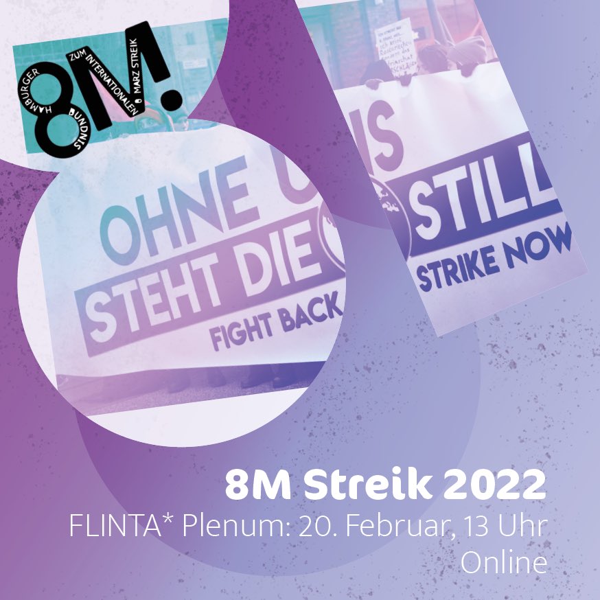 #ichstreike8M Nächstes Plenum zur Vorbereitung für den 8. März in einer Woche! Wie immer Link auf Anfrage via Mail :)
#8mhamburg