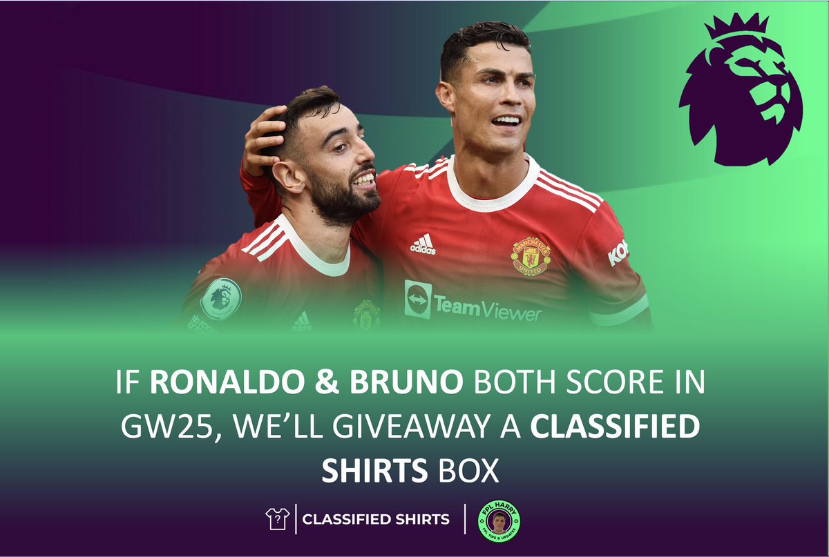 🥇 Your Chance to WIN! 🥇 

I am teaming up with <a href="/classifiedshirt/">Classified Shirts</a> 

📝 If Bruno and Ronaldo BOTH score in either Double Gameweek 25 match… we will give away a mystery shirt box!

To enter:

1️⃣ Retweet this
2️⃣ Follow <a href="/classifiedshirt/">Classified Shirts</a>
3️⃣ Follow <a href="/FPL_Harry/">Harry</a> 

Good luck! 👍 #ad