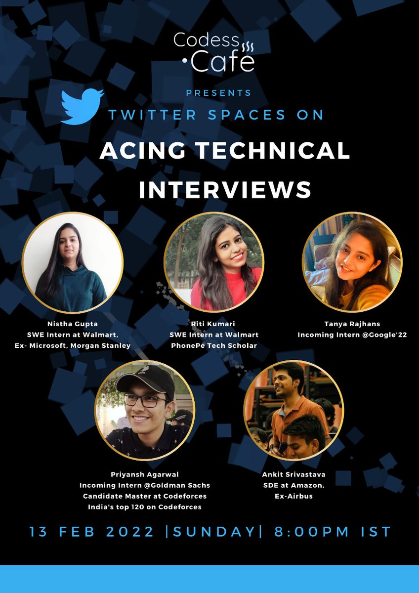 NisthaGupta09's tweet photo. Tomorrow (13th Feb) at 8:00 PM IST, let’s talk about: “Acing Technical Interviews”

We'll be discussing:
-Interview process of different companies
-Aspects that helped clear the interviews 
-Learnings from rejection
-QnA | Request for mic🎙️

Set a reminder:https://t.co/wjAoDMkWwR https://t.co/qSnIgadUBv