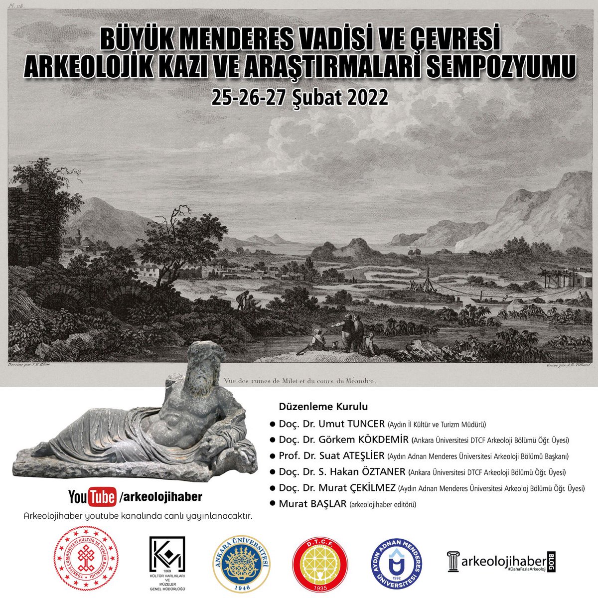 arkeolojihaber's tweet photo. Büyük Menderes Vadisi’nde yer alan arkeolojik kazı ve araştırmaları, arkeoloji camiası ve meraklısıyla buluşturmayı amaçladığımız webinar, 20’den fazla akademisyen/araştırmacının katılımı ile 25-26-27 Şubat tarihlerinde düzenleniyor.

Program için 👉 https://t.co/oWMpPq0Fnc https://t.co/a6gI1UZxWr