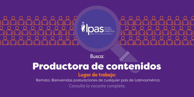 IpasMEX's tweet photo. Únete a la equipa de comunicación de #IpasCAM,🙌🏾 y contribuye a transformar la realidad de las mujeres y personas gestantes para que tomen decisiones sobre su reproducción.💚💜

🟣 ESTRATEGA DIGITAL 👉🏾 https://t.co/sD6Ae9oeEw
🟢 PRODUCTORA DE CONTENIDO  👉🏾 https://t.co/mXaCi67b3Q https://t.co/V7x0WXxAT1