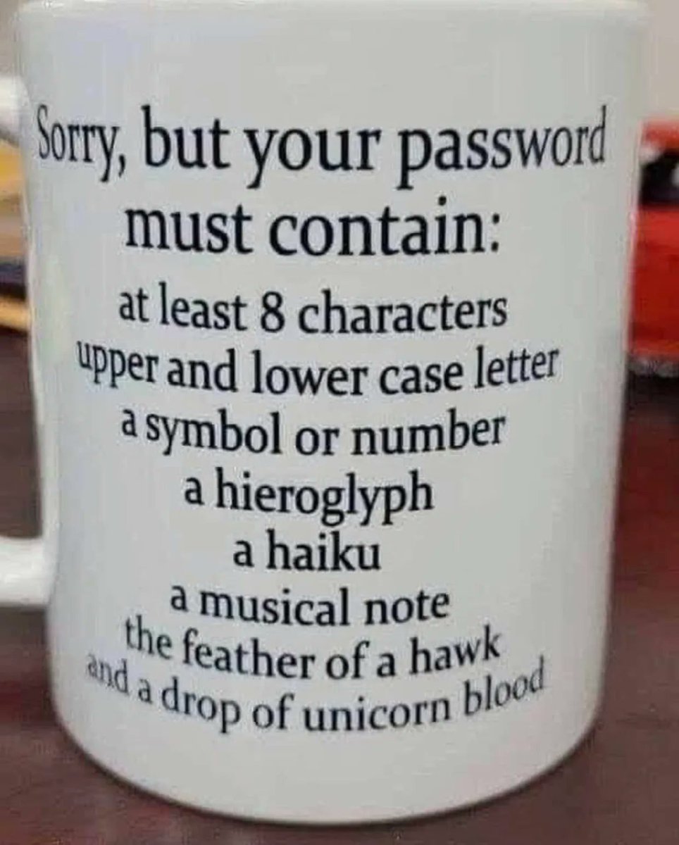 JodiLivon's tweet photo. Your password. #electronicworld #Password #hilarious https://t.co/jg8w1iinPF