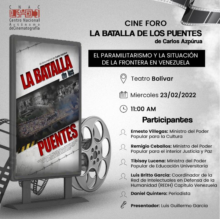 !TRATARON DE INVADIRNOS!

NO PUDIERON, NI PODRÁN

CINE FORO:
LA BATALLA DE LOS PUENTES.
EL PARAMILITARISMO Y LA SITUACIÓN DE LA FRONTERA EN VENEZUELA

<a href="/VillegasPoljak/">Ernesto Villegas Poljak</a> <a href="/minculturave/">Ministerio del Poder Popular para la Cultura</a> <a href="/CNAC_Venezuela/">Centro Nacional Autónomo de Cinematografía🎥</a> <a href="/dquinterotv10/">Daniel Quintero 🆗</a> <a href="/gentedespierta/">Luis Guillermo García Bencomo</a> <a href="/CeballosIchaso1/">@FuerzaDinamica Remigio Ceballos Ichaso</a> @TibisayLucena8 #23F