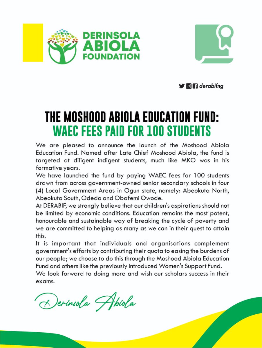 derabifng's tweet photo. We are pleased to announce the launch of the Moshood Abiola Education Fund, targeted at diligent indigent students. To kick this off, we paid WAEC fees for 100 students chosen from government-owned secondary schools in 4 LGAs in Ogun state. https://t.co/DMyT5ZmLLg