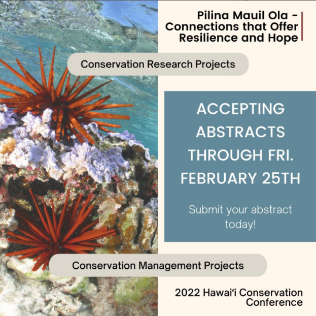 HIGreenGrowth's tweet photo. The 2022 Hawai'i Conservation Conference is coming up, and our partners at the Hawai'i Conservation Alliance want YOU to share your research!
Go to https://t.co/5EopSLrSnj to submit your abstract today!
#HIConCon2022 #alohapluschallenge https://t.co/r69fDLhV1N