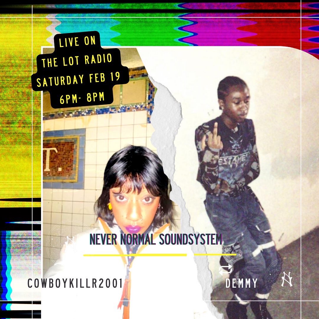 NEVERNORMALRECS's tweet photo. Tonite: ๏ผข๏ฝ๏ฝ๏ฝon @thelotradio #NeverNormalSoundsystem โผ๏ธ With special guests #cowboykillrr2001 B2B #Demmy ๐ฅ๐ฅ
Tune NN Saturday night 6pm-8pm to kick off your weekeNNd with the heat. ๐ https://t.co/lD9duMV082
#NeverNormalRecords #NeverNormalWorldwide #NYC https://t.co/R5IESv4cJE