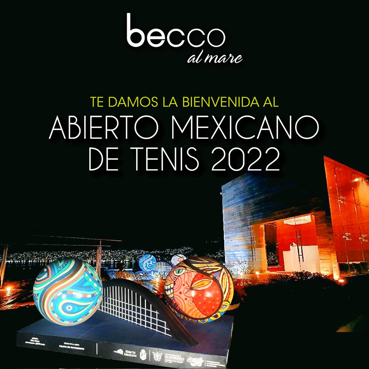 Damos la más cordial bienvenida a todos los asistentes, jugadores y participantes del <a href="/AbiertoTelcel/">Abierto Mexicano de Tenis</a>. 🎾 🥎 

Será un placer recibirlos en #BeccoAlMare #Acapulco

<a href="/Sectur_Guerrero/">Secretaría de Turismo de Guerrero</a> <a href="/Sectur_Acapulco/">Secretaría de Turismo de Acapulco</a>