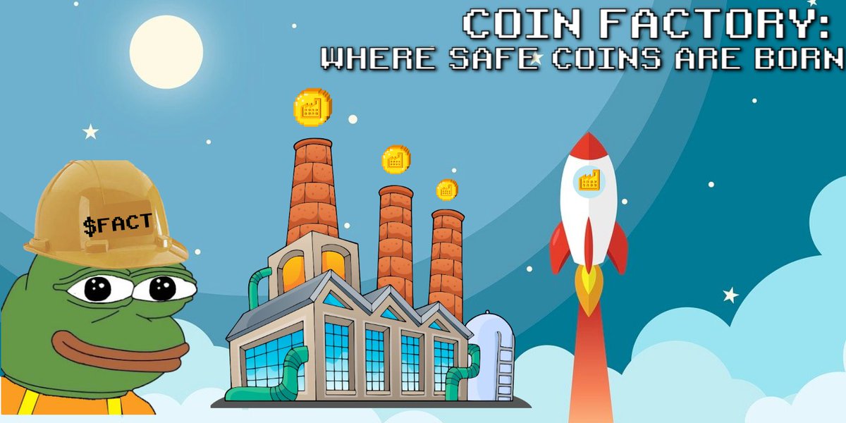 CoinFactorybsc's tweet photo. Where Safe Coins Are Born.
https://t.co/oZm7TaVOJO

#BSCGem #BSCGEMS #BSC #100xgem #100xGems #100xCoin #memecoin https://t.co/TgcPzkaR5k