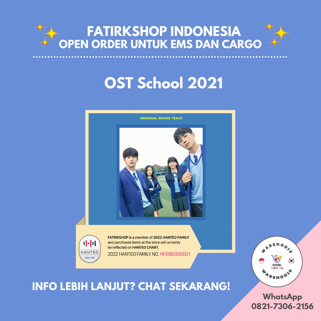 Fatirkshop's tweet photo. ★PRE ORDER CARGO DAN EMS DI INDONESIA★
OST School 2021
-
HARGA
EMS = Rp 385.000
Est 2-3 minggu di INA
CARGO = Rp 435.000
Est 8-10 hari di INA
-
📌 NOTE
BISA FULL PAYMENT✅
Added 10.000 - 15.000 untuk TUBE!
#OSTSchool #kdrama https://t.co/s5IZHXnVMO